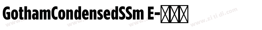 GothamCondensedSSm E字体转换